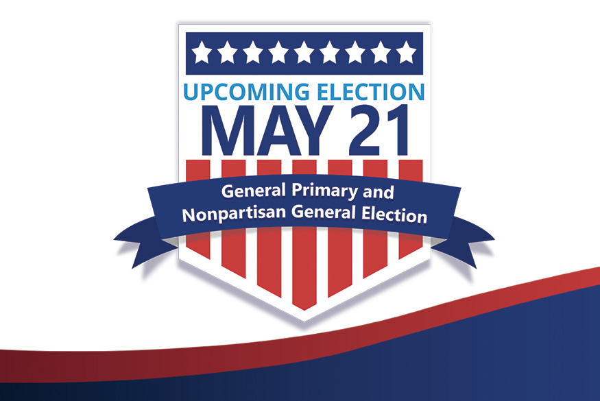 News | At a Glance: May 21 General Primary and Nonpartisan General Election