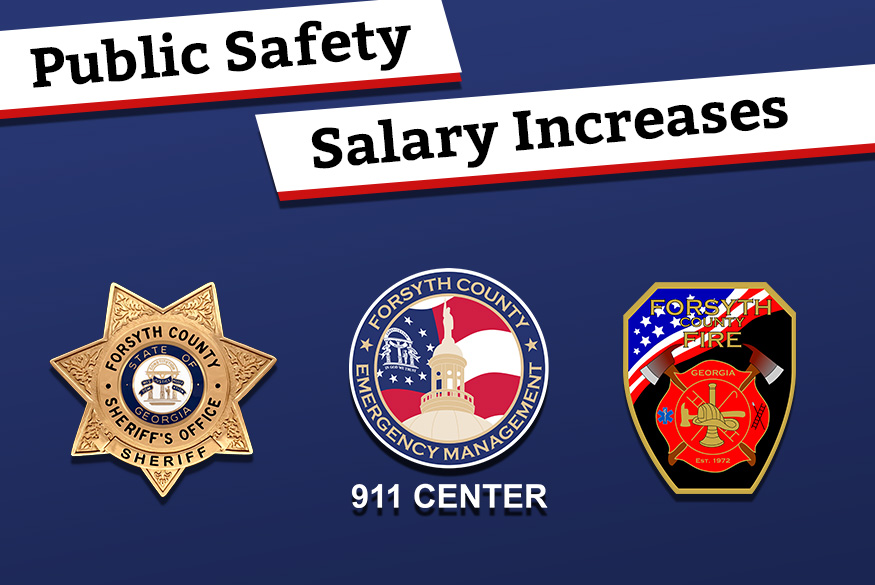 Forsyth County Government News | Public Safety Jobs Receive Salary Increases Forsyth County Government News | Public Safety Jobs Receive Salary Increases